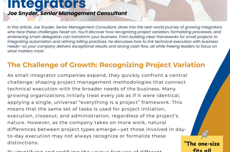 Project Methodologies for Growing Integrators